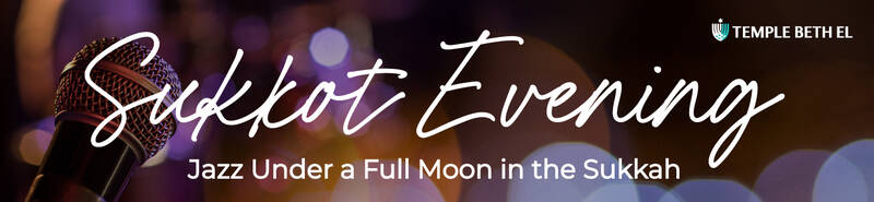 Banner Image for Sukkot Evening: Jazz Under a Full Moon in the Sukkah