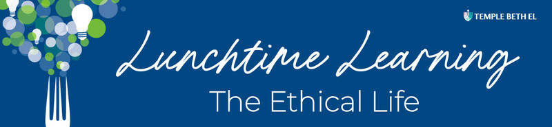 Banner Image for Lunchtime Learning: The Ethical Life