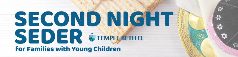 Banner Image for Second Night Seder for Families with Young Children