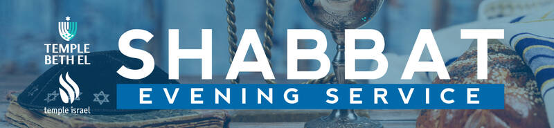 Banner Image for *Shabbat Evening Service with TBE & TI