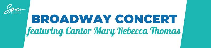Banner Image for Broadway Concert Featuring Cantor Mary Rebecca Thomas